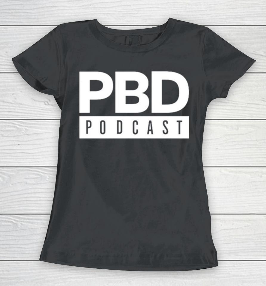 Pbd Podcast Classic Women T-Shirt