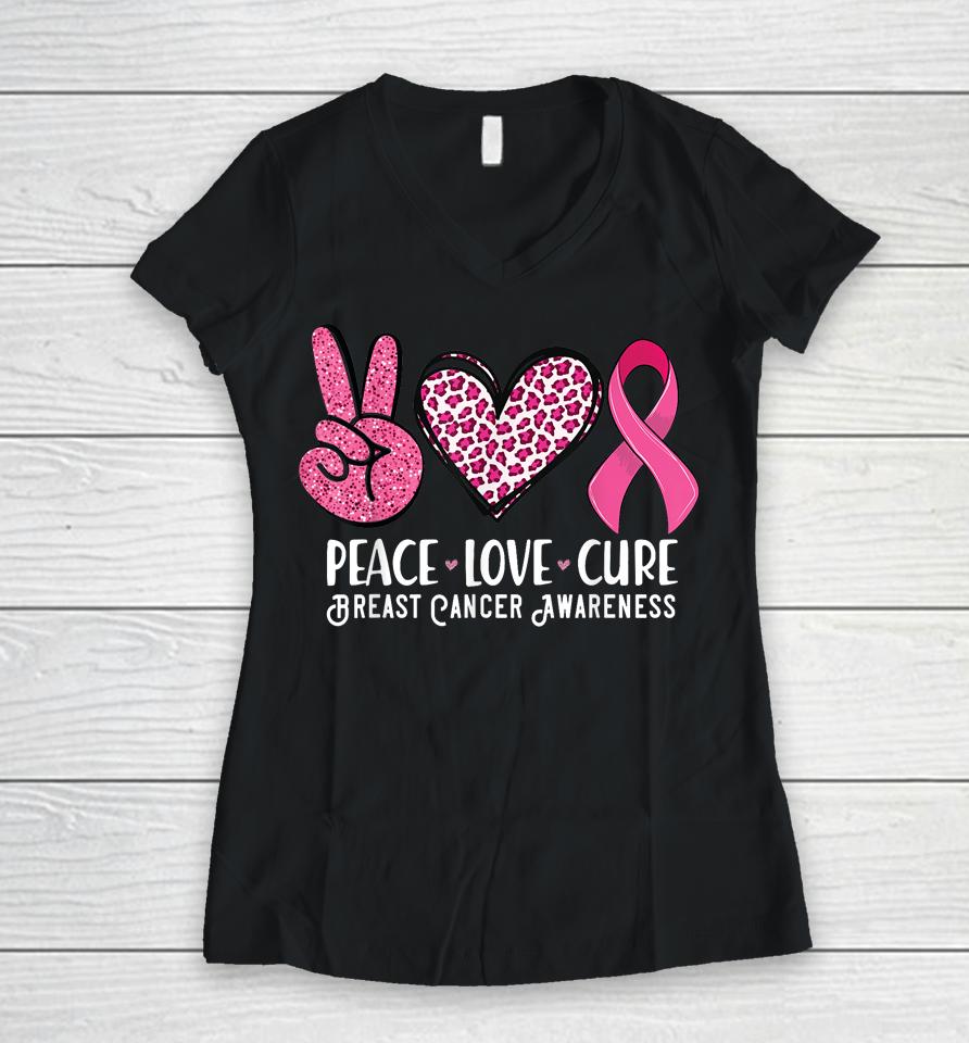 Peace Love Cure Breast Cancer Awareness Warrior Pink Ribbon Women V-Neck T-Shirt