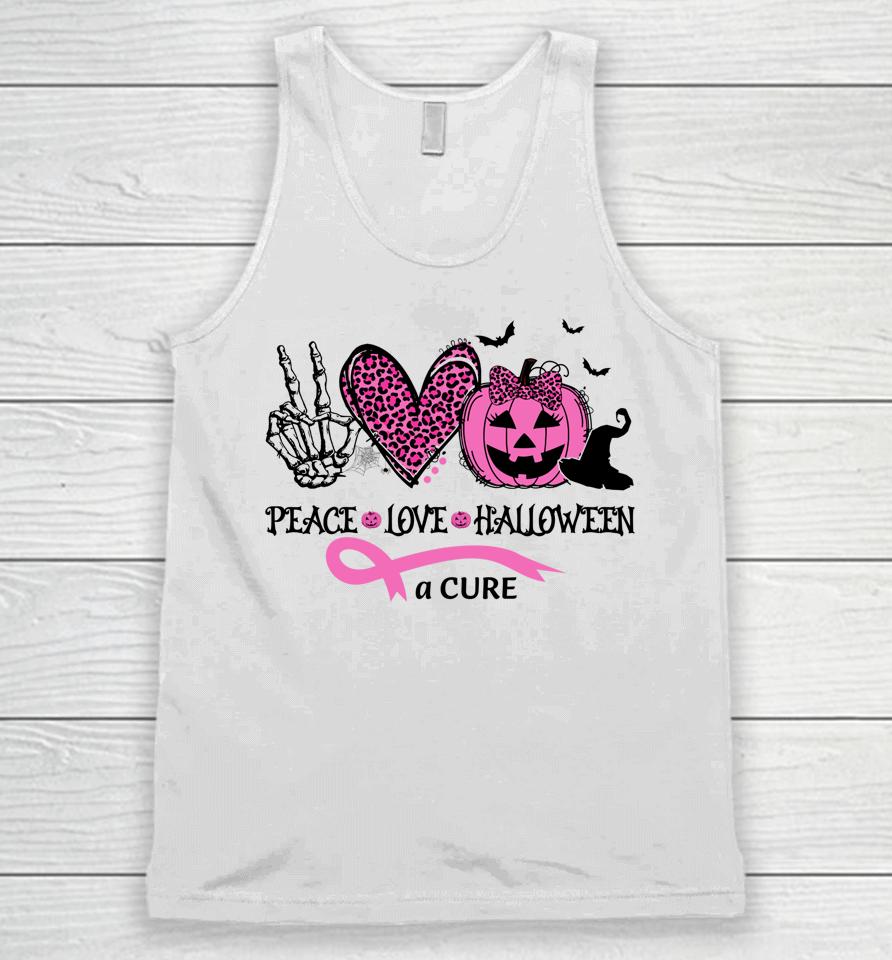 Peace Love Halloween And A Cure Breast Cancer Halloween Unisex Tank Top