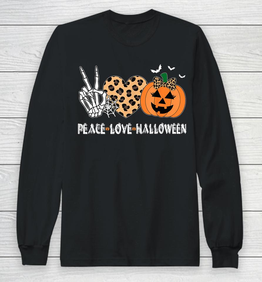 Peace Love Halloween Scary Pumpkin Leopard Skeleton Long Sleeve T-Shirt