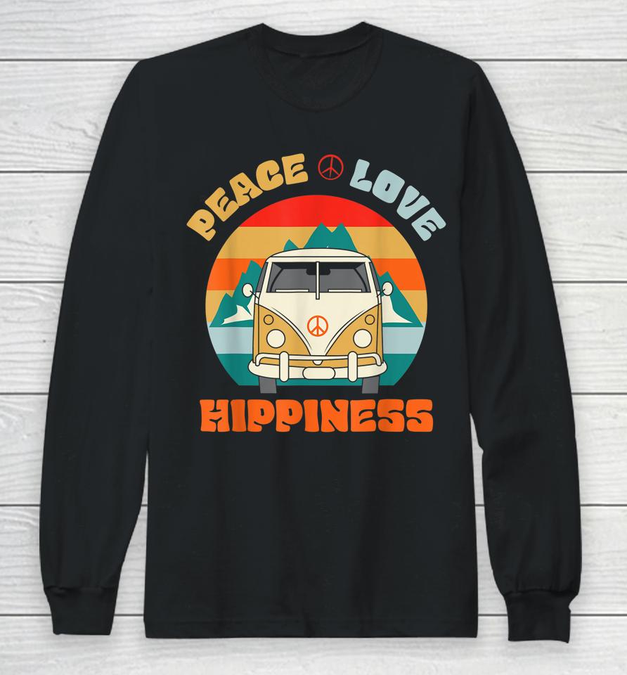 Peace Love &Amp; Hippiness Groovy Hippie Retro 70S Vintage Long Sleeve T-Shirt