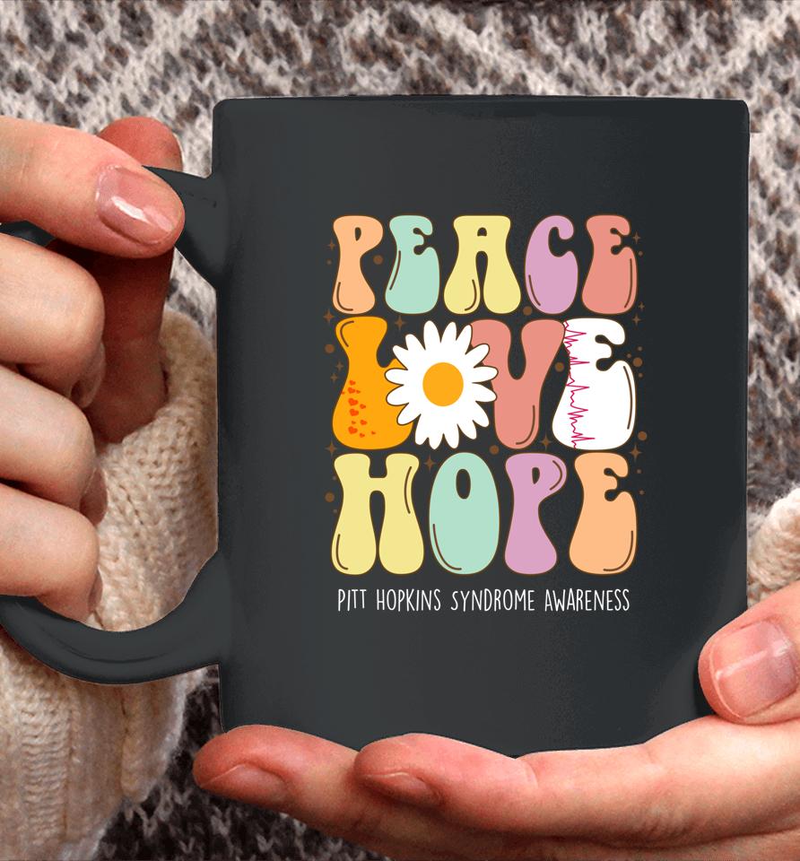 Peace Love Hope Pitt Hopkins Syndrome Phs Awareness Gift Coffee Mug