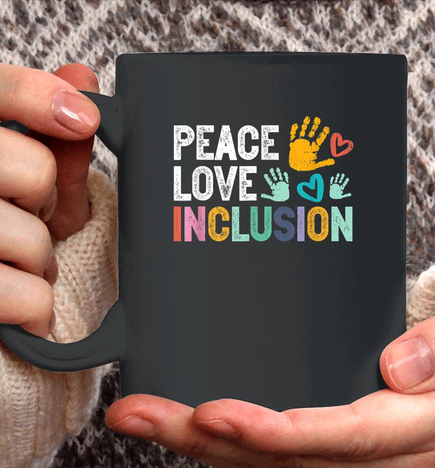 Peace Love Inclusion For A Sped Teacher Coffee Mug
