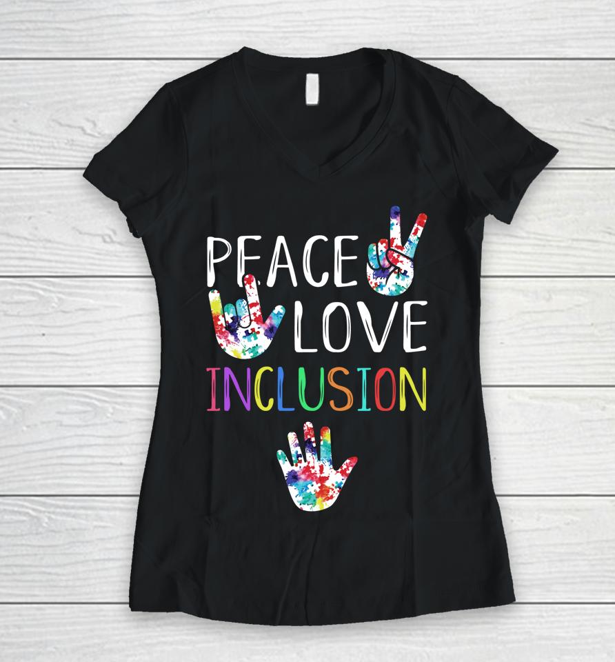 Peace Love Inclusion Women V-Neck T-Shirt