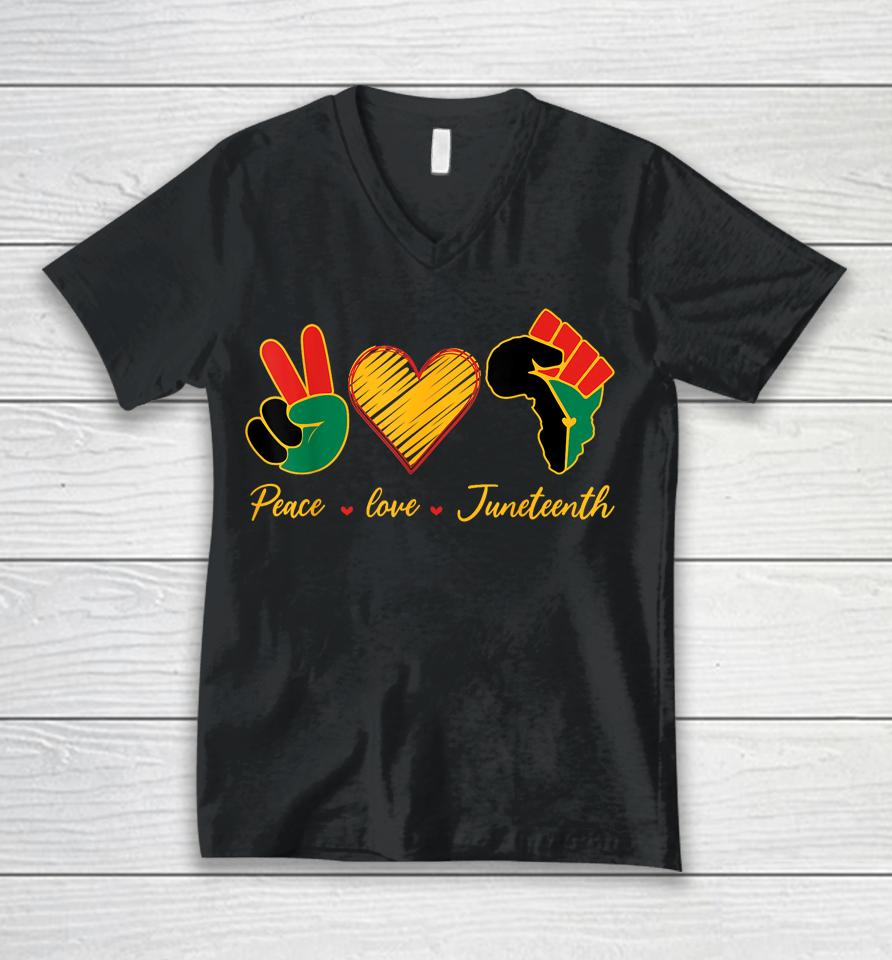 Peace Love Juneteenth Pride Black Girl Black Queen &Amp; King Unisex V-Neck T-Shirt