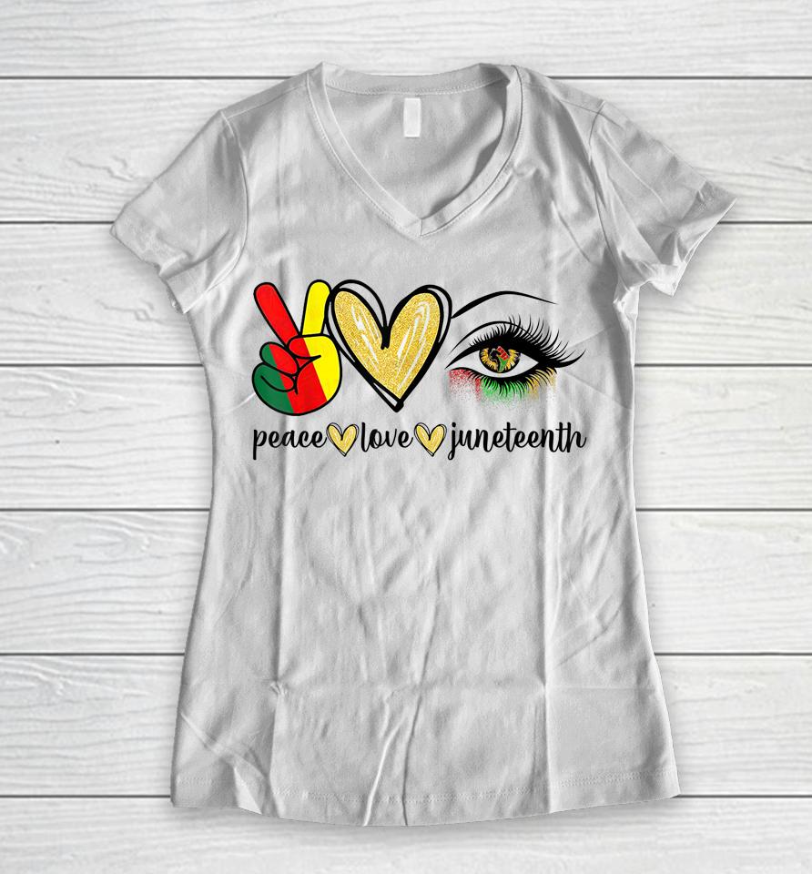 Peace Love Juneteenth Women V-Neck T-Shirt