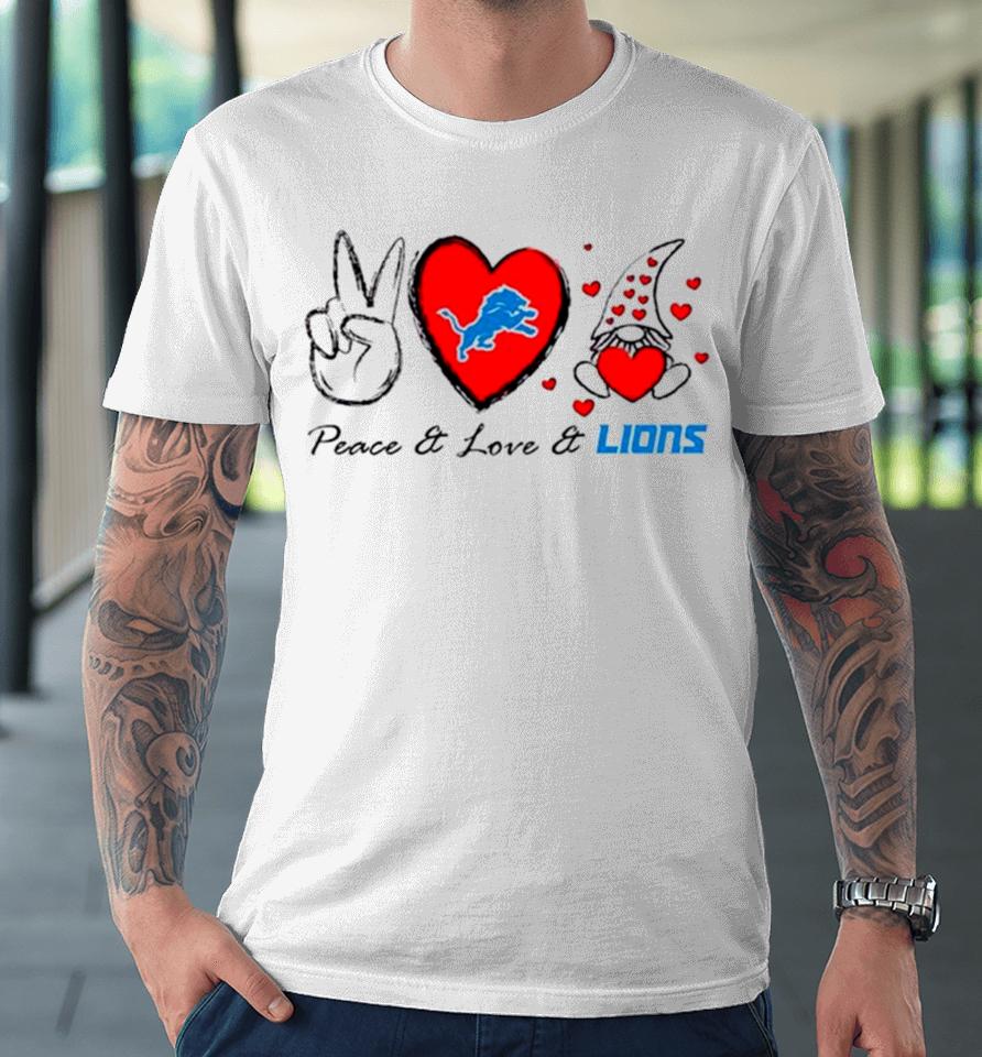 Peace Love Lions Heart With Gnome Premium T-Shirt
