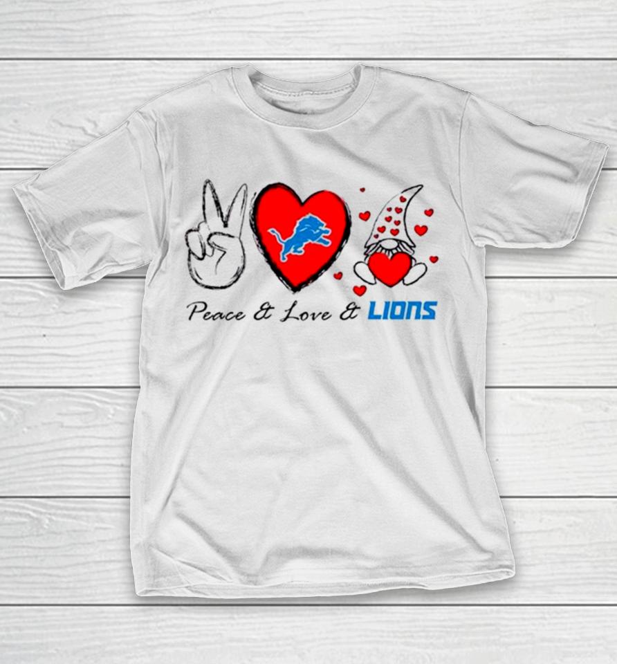 Peace Love Lions Heart With Gnome T-Shirt