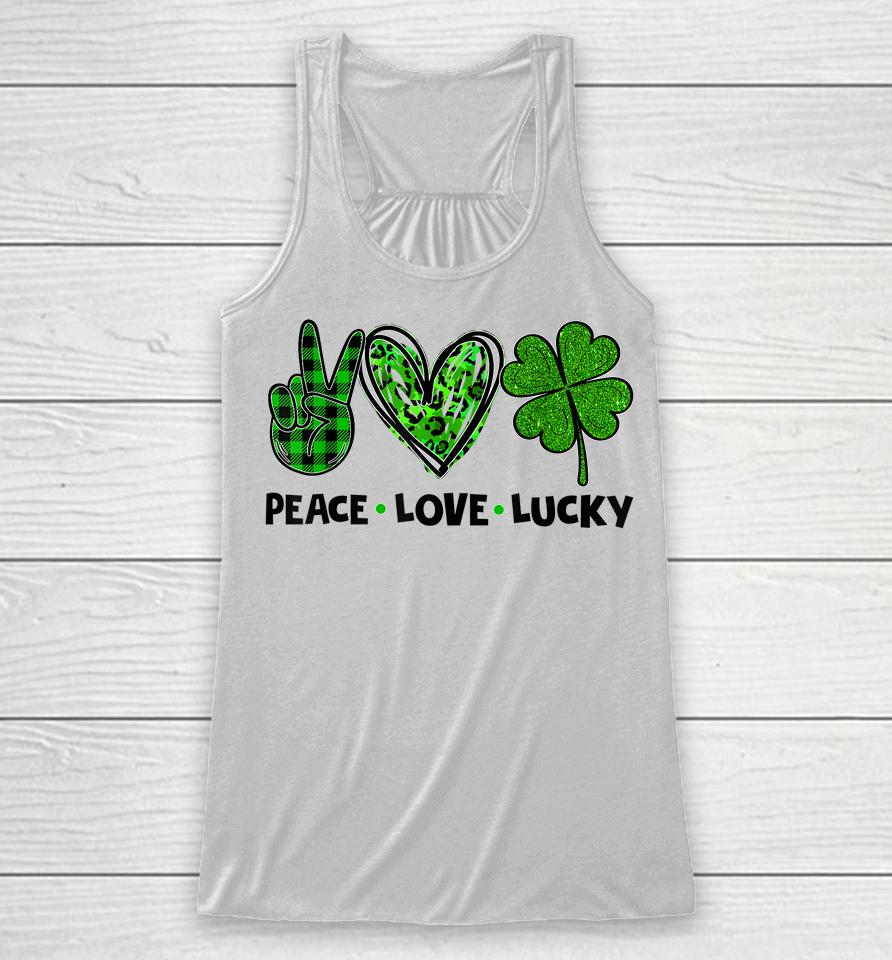 Peace Love Luck Lucky Clover Shamrock St Patrick's Day Racerback Tank