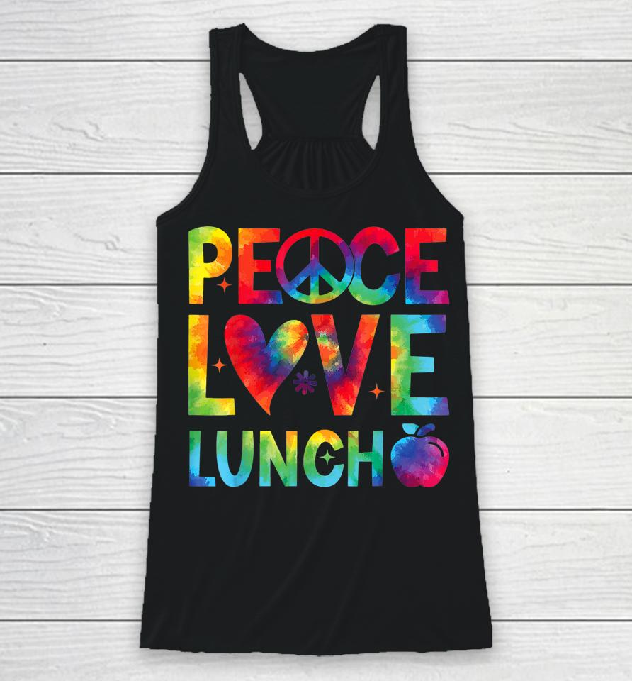 Peace Love Lunch Lady Retro Groovy Lunch Lady Back To School Racerback Tank