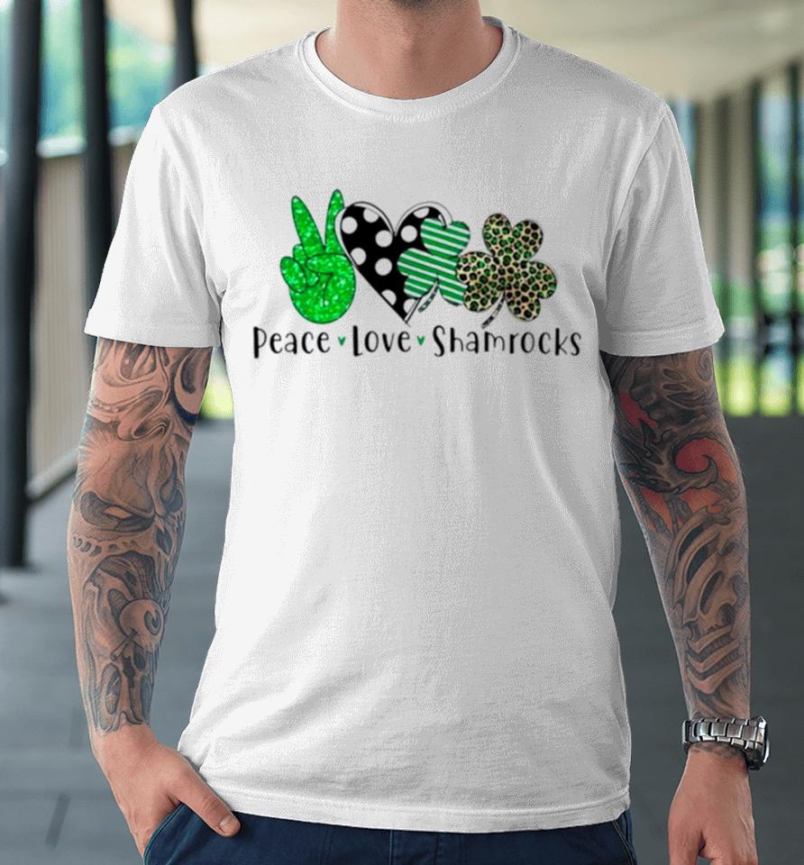 Peace Love Shamrocks St Patrick’s Day Premium T-Shirt