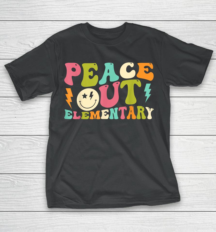 Peace Out Elementary Groovy Graduation Last Day Of School T-Shirt