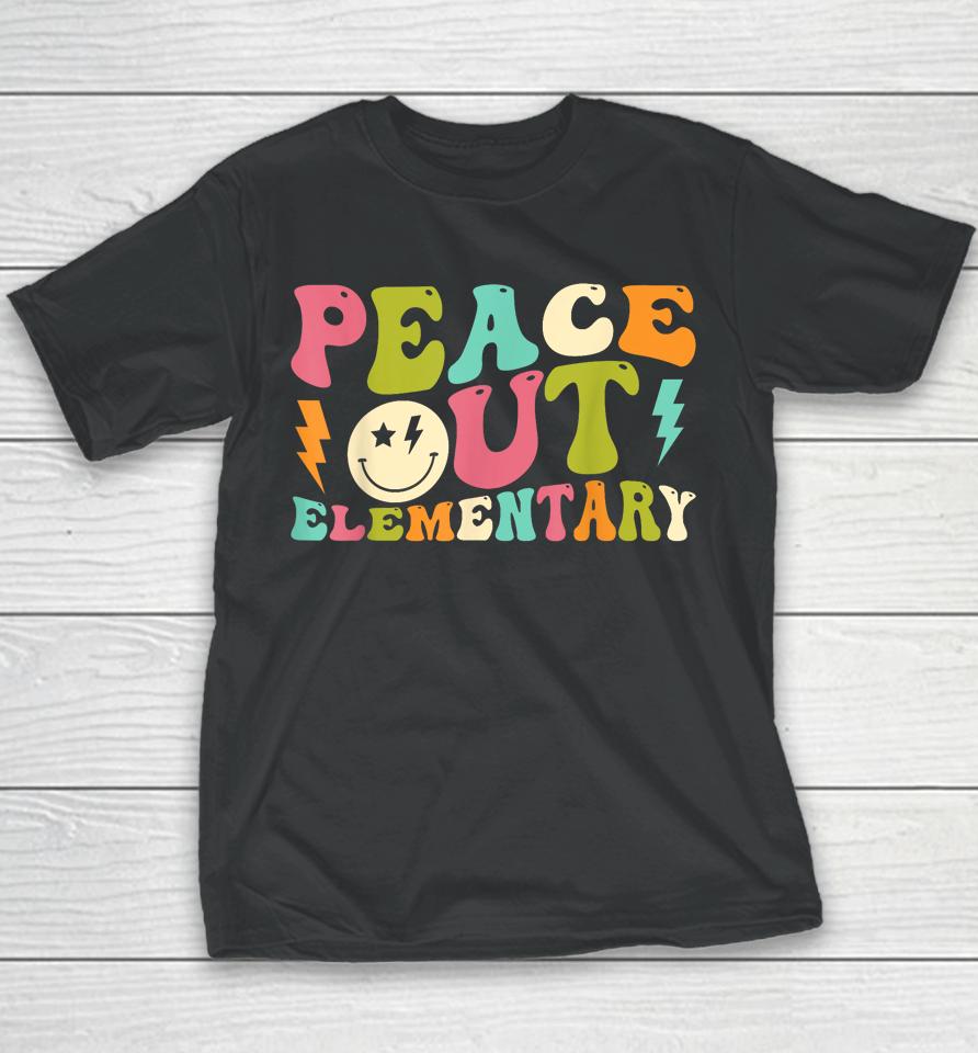 Peace Out Elementary Groovy Graduation Last Day Of School Youth T-Shirt