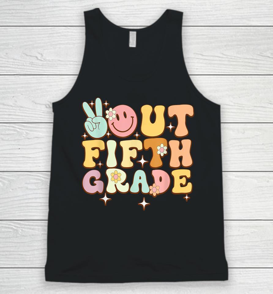 Peace Out Fifth 5Th Grade Class Of 2023 Goodbye 5Th Grade Unisex Tank Top