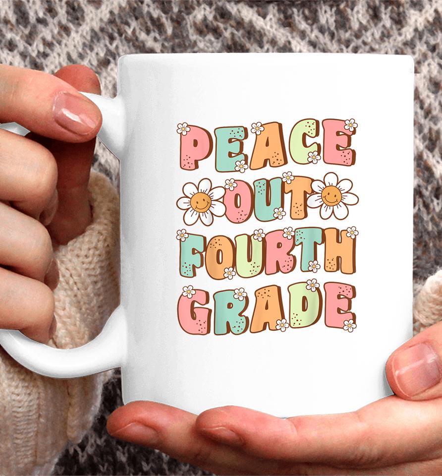 Peace Out Fourth Grade Cute Groovy Last Day Of 4Th Grade Coffee Mug