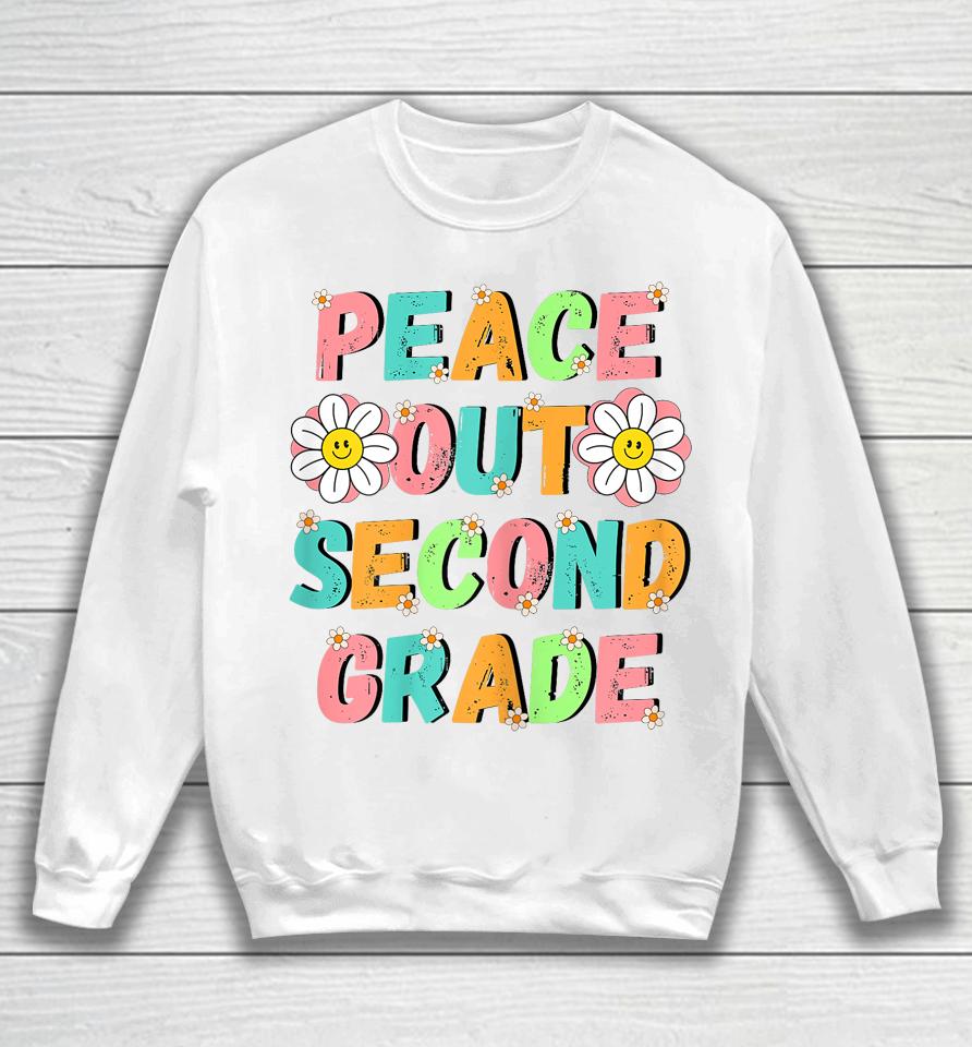 Peace Out Second Grade Cute Groovy Last Day Of 2Nd Grade Sweatshirt