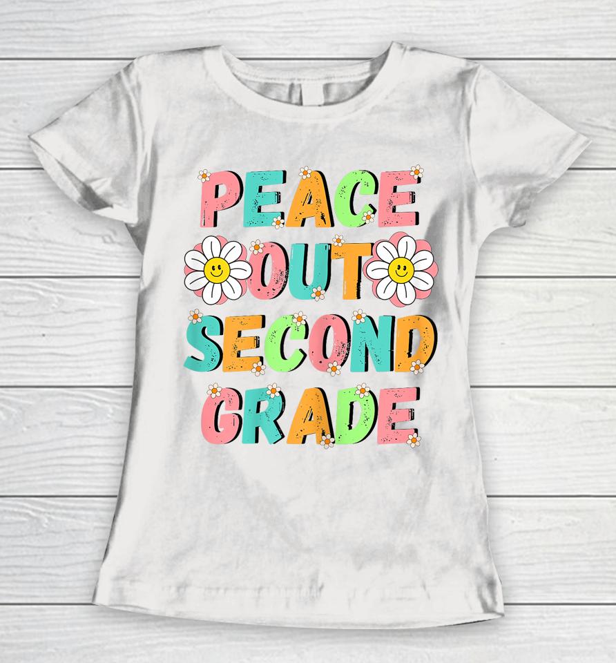 Peace Out Second Grade Cute Groovy Last Day Of 2Nd Grade Women T-Shirt