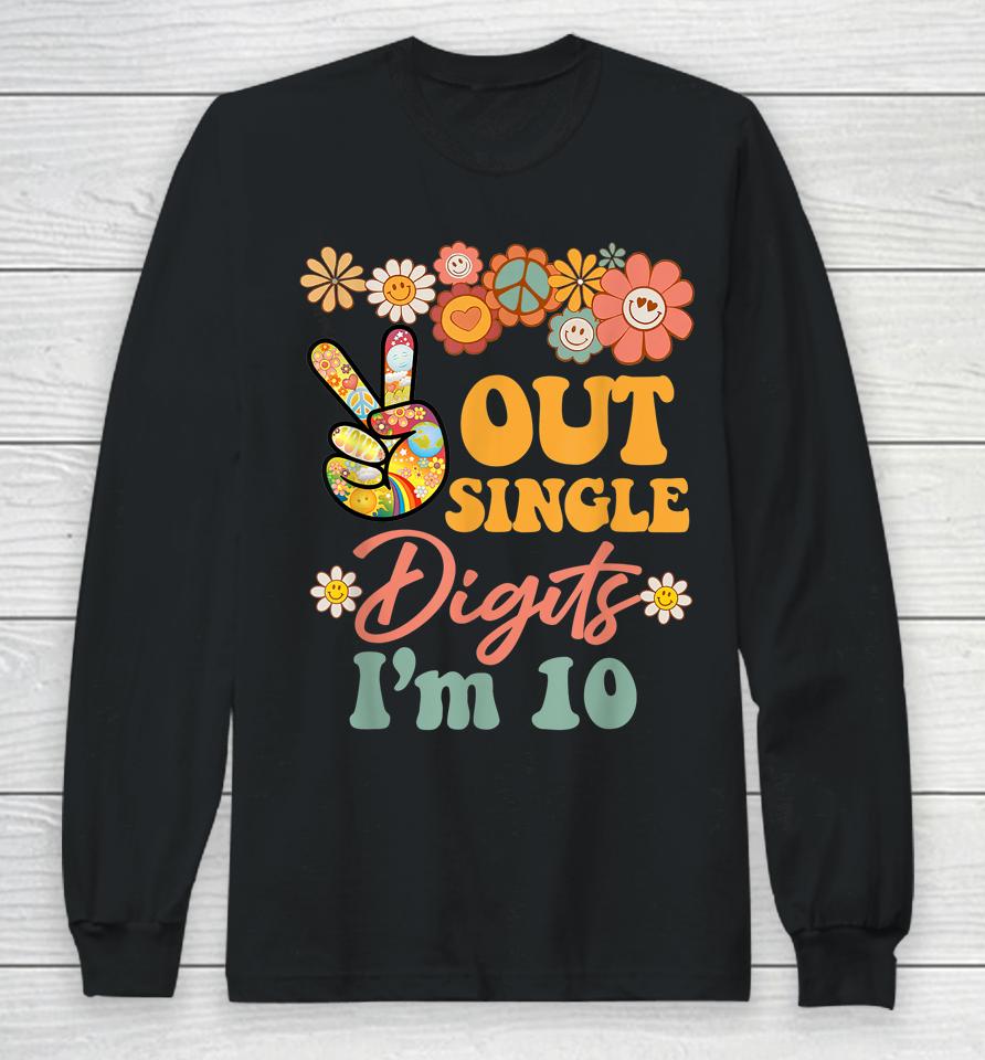 Peace Out Single Digits I'm 10 T-Shirt Retro Sunflower Groovy Long Sleeve T-Shirt