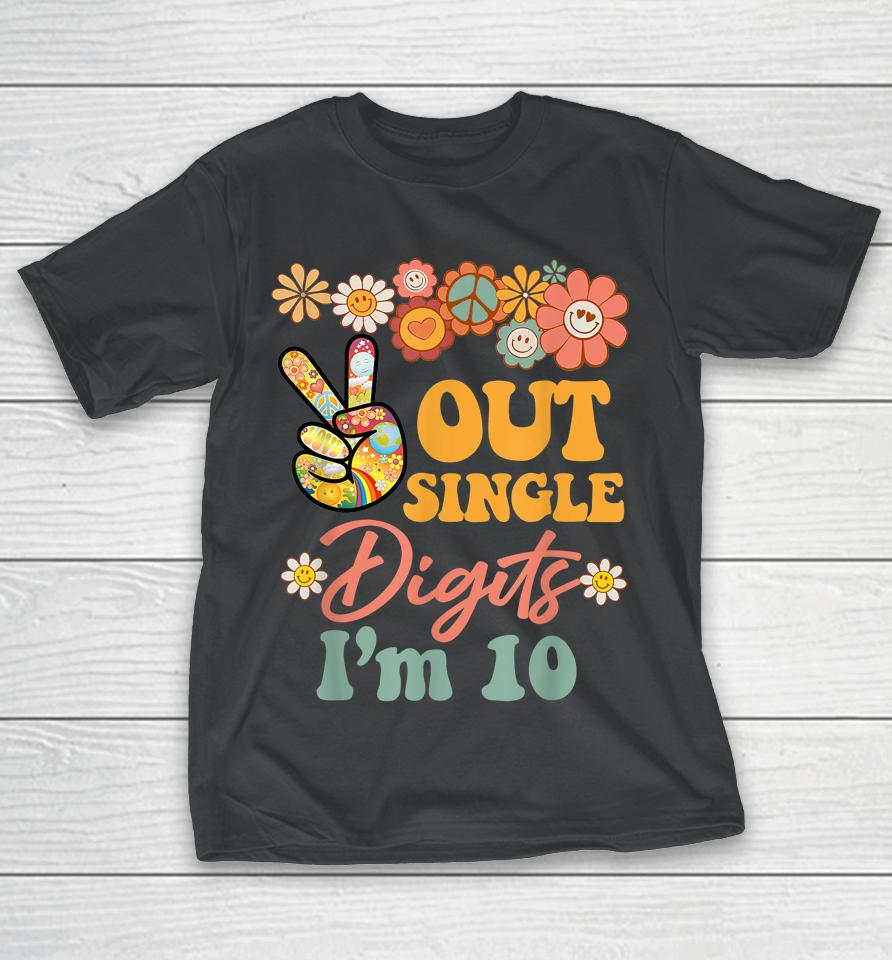 Peace Out Single Digits I'm 10 T-Shirt Retro Sunflower Groovy T-Shirt