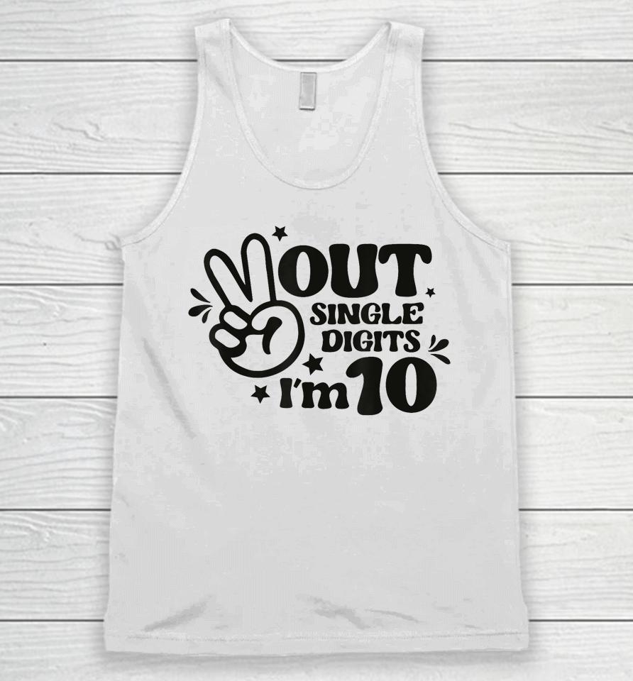 Peace Out Single Digits I'm 10 Year Old 10Th Birthday Girl Unisex Tank Top