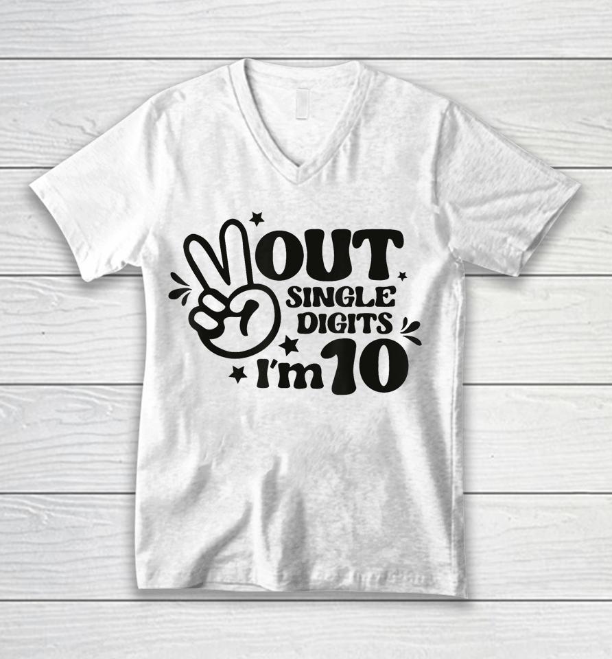 Peace Out Single Digits I'm 10 Year Old 10Th Birthday Girl Unisex V-Neck T-Shirt