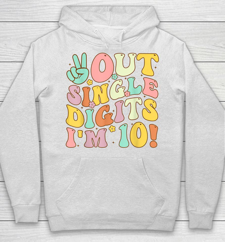 Peace Out Single Digits Retro Groovy 10Th Birthday Girl Hoodie