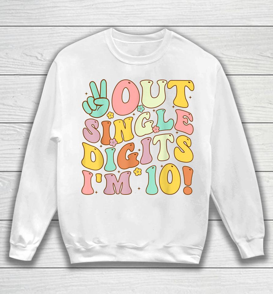 Peace Out Single Digits Retro Groovy 10Th Birthday Girl Sweatshirt