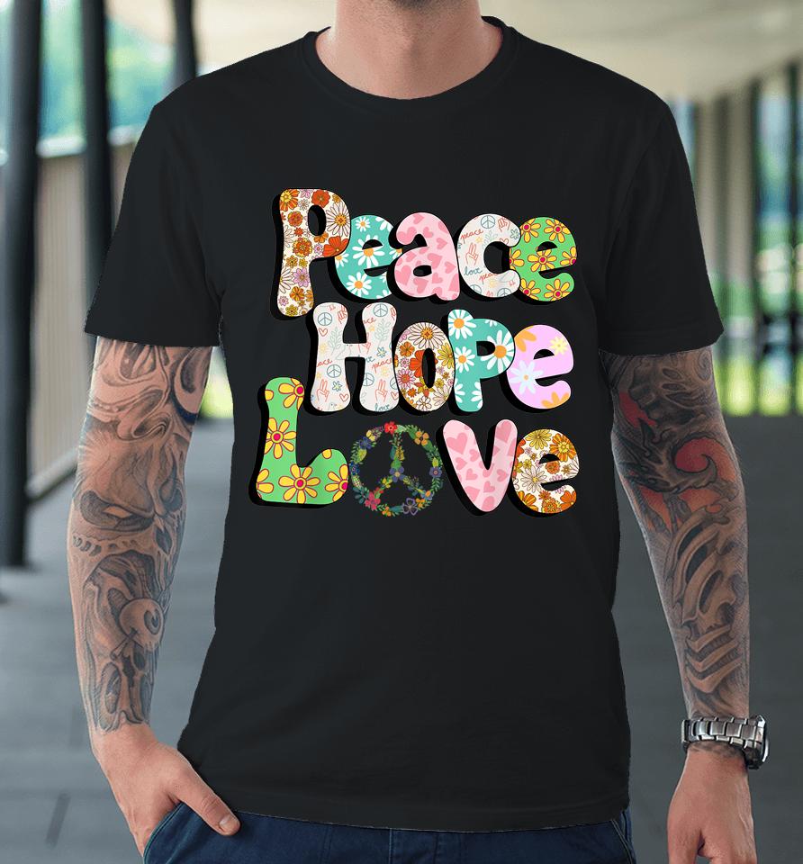 Peace Sign Love 60S 70S Tie Dye Hippie Halloween Premium T-Shirt