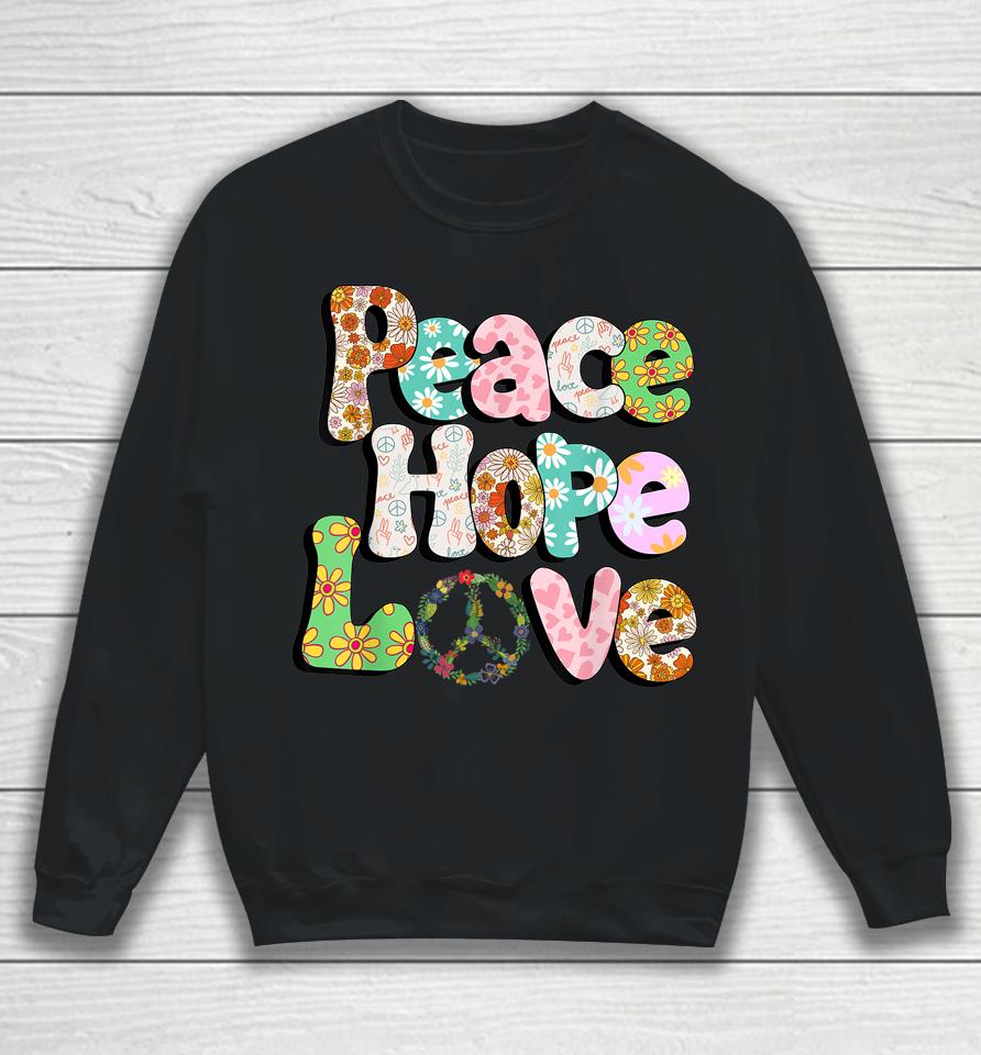 Peace Sign Love 60S 70S Tie Dye Hippie Halloween Sweatshirt
