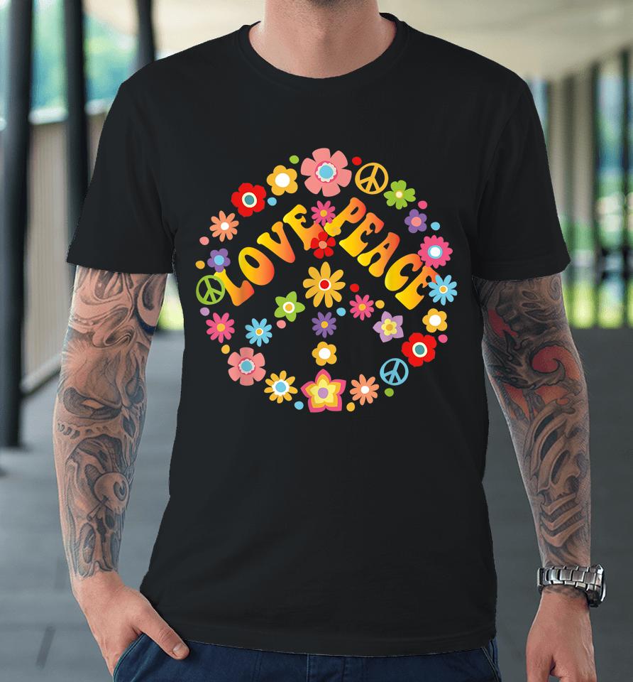 Peace Sign Love 60S 70S Tie Dye Hippie Premium T-Shirt