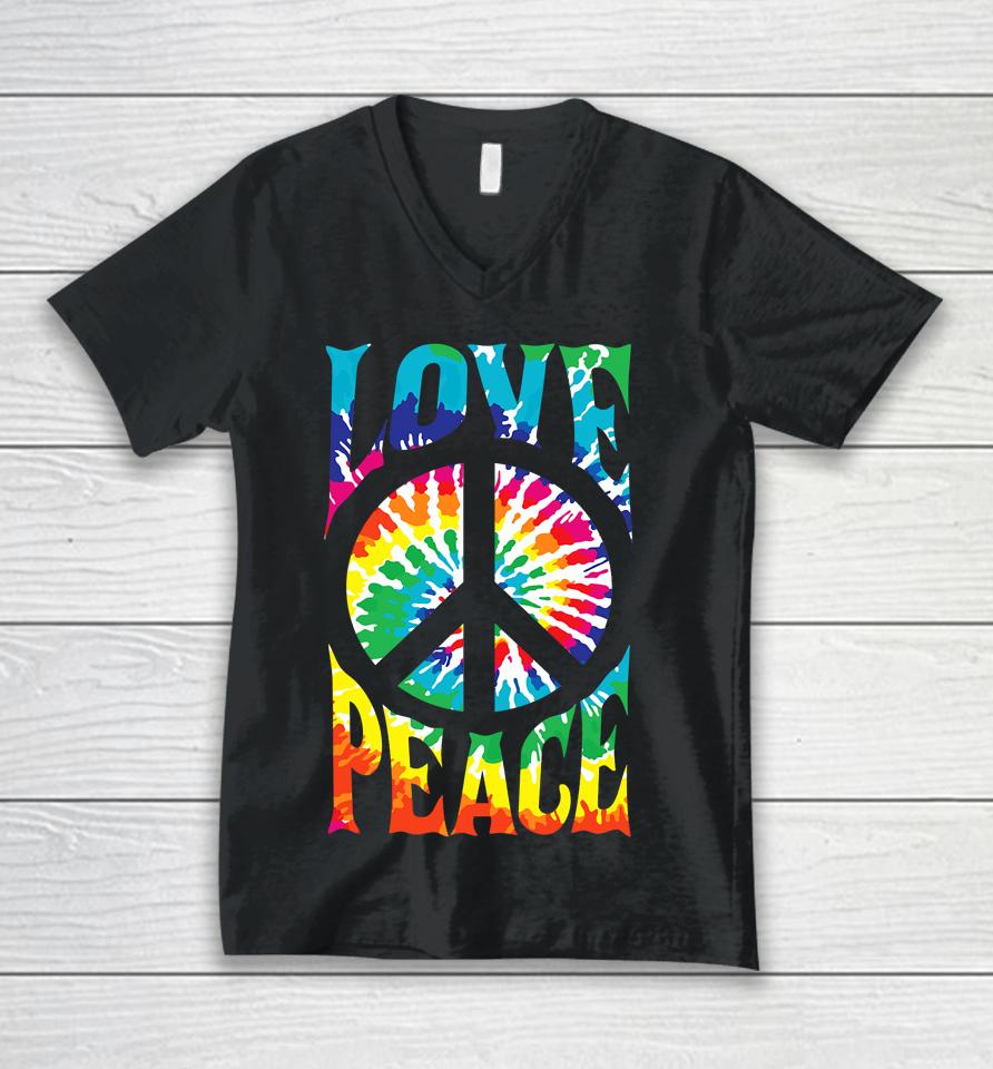 Peace Sign Love 60S 70S Tie Dye Hippie Unisex V-Neck T-Shirt