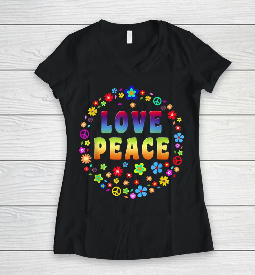Peace Sign Love 70S Hippie Women V-Neck T-Shirt
