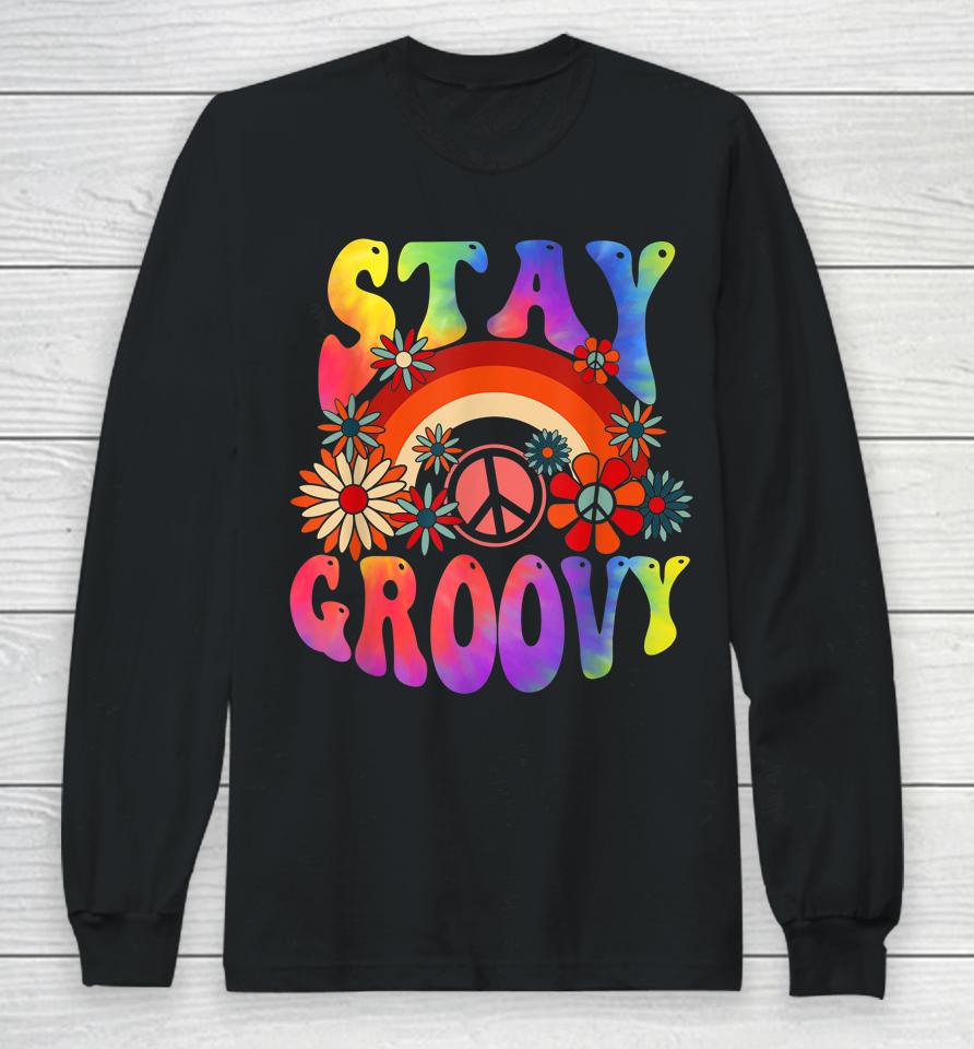 Peace Sign Love Tie Dye Hippie Halloween Stay Groovy Long Sleeve T-Shirt