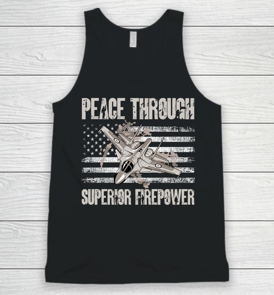 Peace Through Superior Firepower Unisex Tank Top