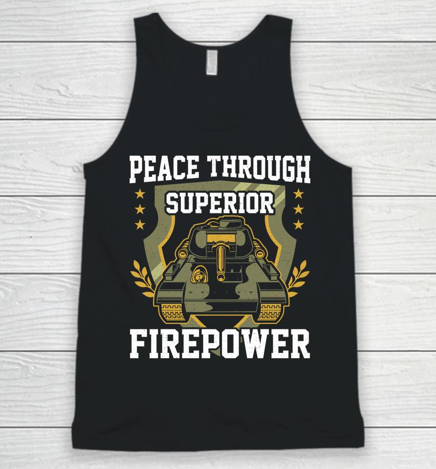 Peace Through Superior Firepower Usa Flag Soldier Military Unisex Tank Top