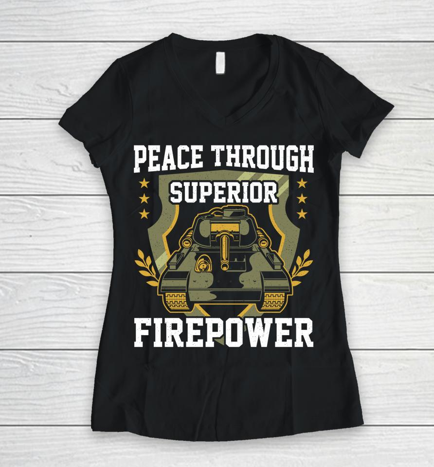 Peace Through Superior Firepower Usa Flag Soldier Military Women V-Neck T-Shirt