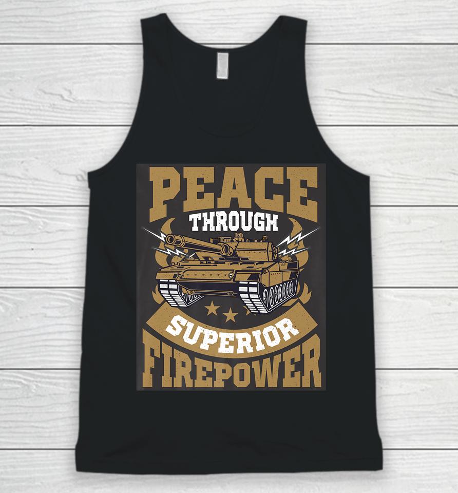 Peace Through Superior Firepower Usa Flag Soldier Military Unisex Tank Top
