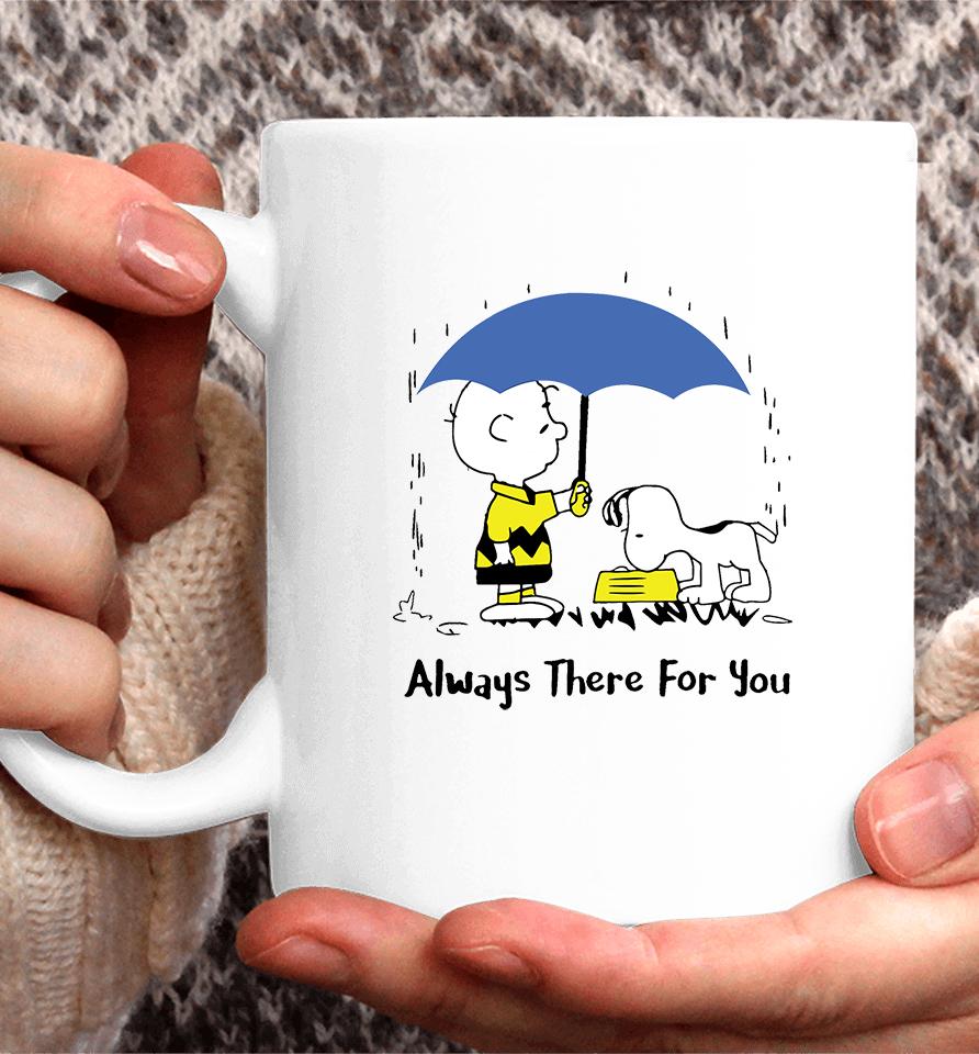 Peanuts Always There For You , Charlie Brown Snoopy Coffee Mug