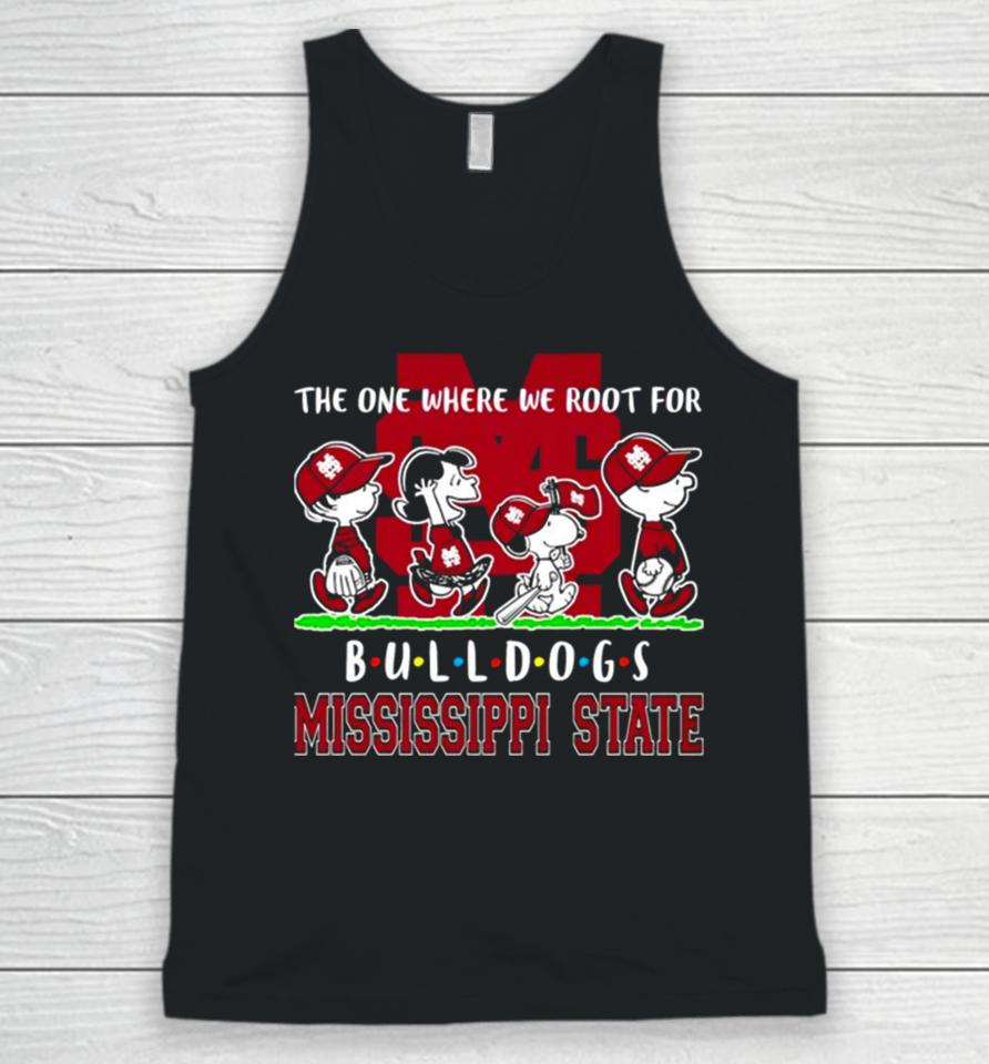 Peanuts Characters The One Where We Root For Mississippi State Bulldogs Friends Unisex Tank Top