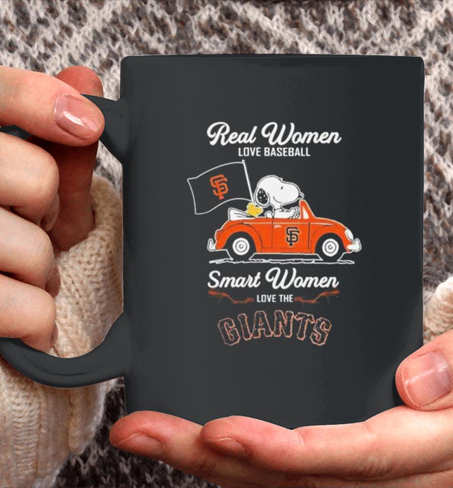 Peanuts Snoopy And Woodstock On Car Real Women Love Baseball Smart Women Love The Sf Giants Coffee Mug