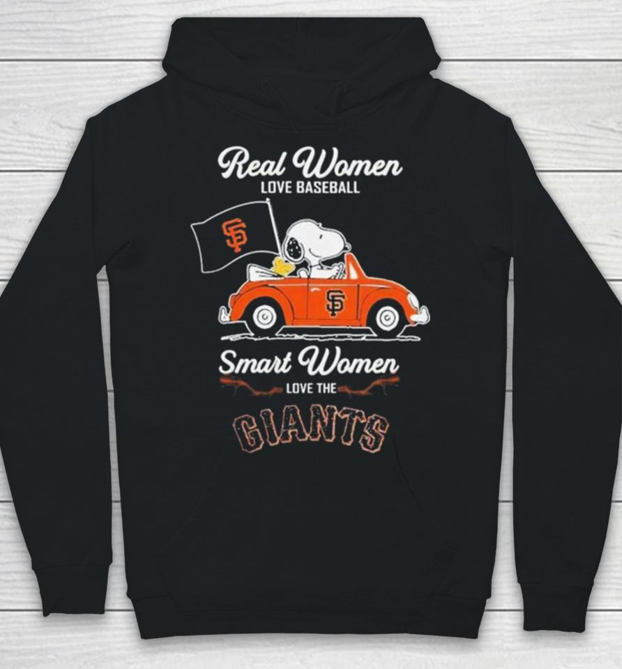 Peanuts Snoopy And Woodstock On Car Real Women Love Baseball Smart Women Love The Sf Giants Hoodie