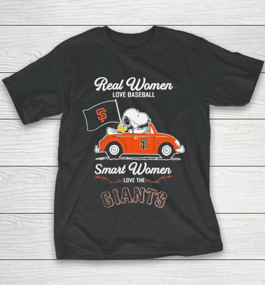 Peanuts Snoopy And Woodstock On Car Real Women Love Baseball Smart Women Love The Sf Giants Youth T-Shirt