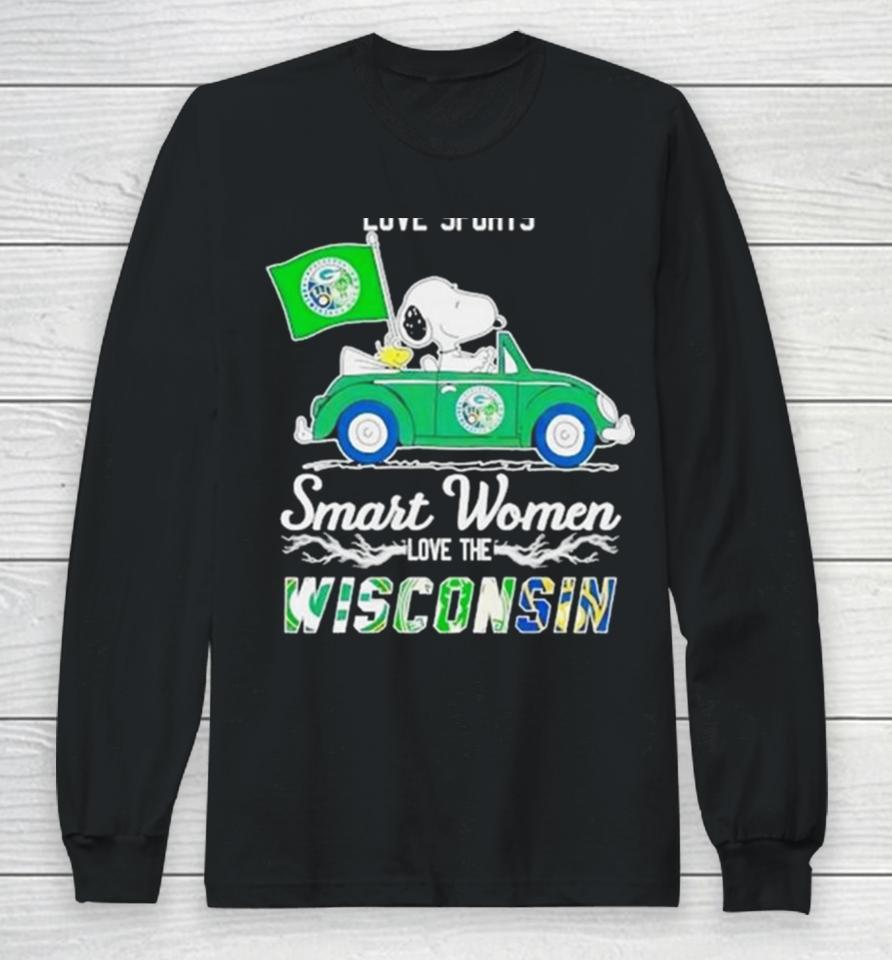 Peanuts Snoopy And Woodstock On Car Real Women Love Baseball Smart Women Love The Wisconsin 2024 Long Sleeve T-Shirt