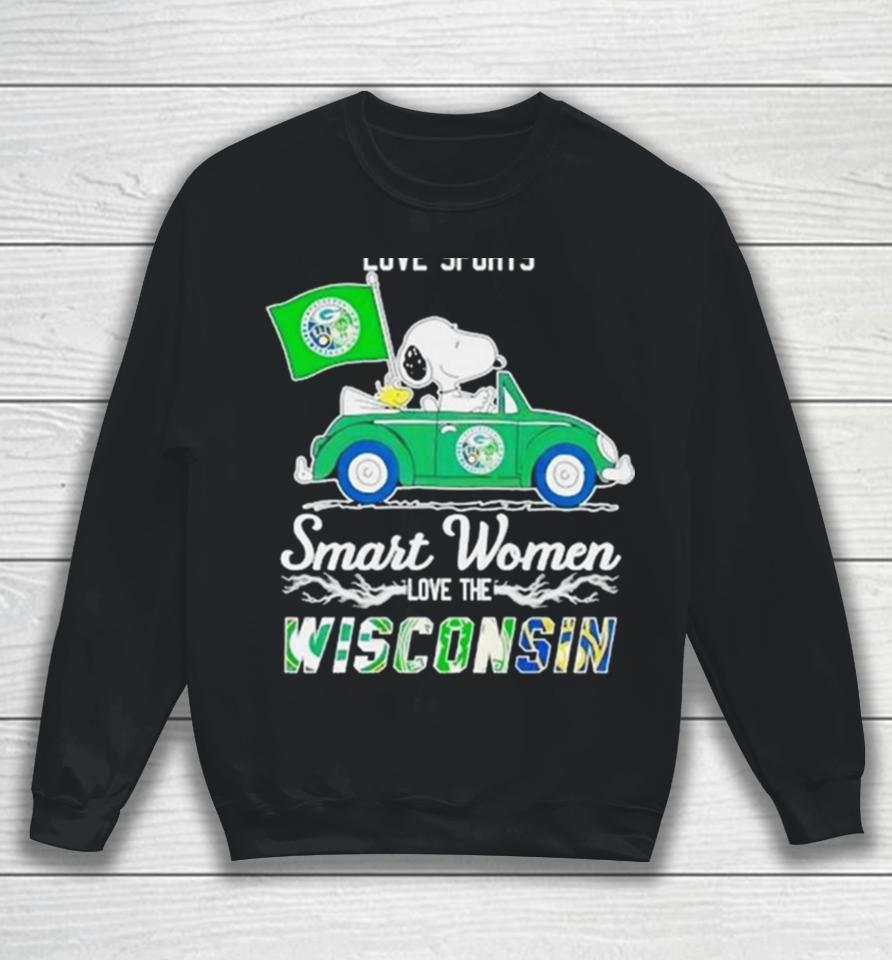 Peanuts Snoopy And Woodstock On Car Real Women Love Baseball Smart Women Love The Wisconsin 2024 Sweatshirt