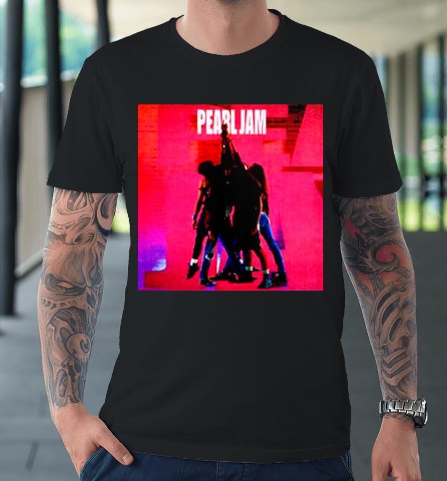 Pearl Jam Ten Album Cover Premium T-Shirt