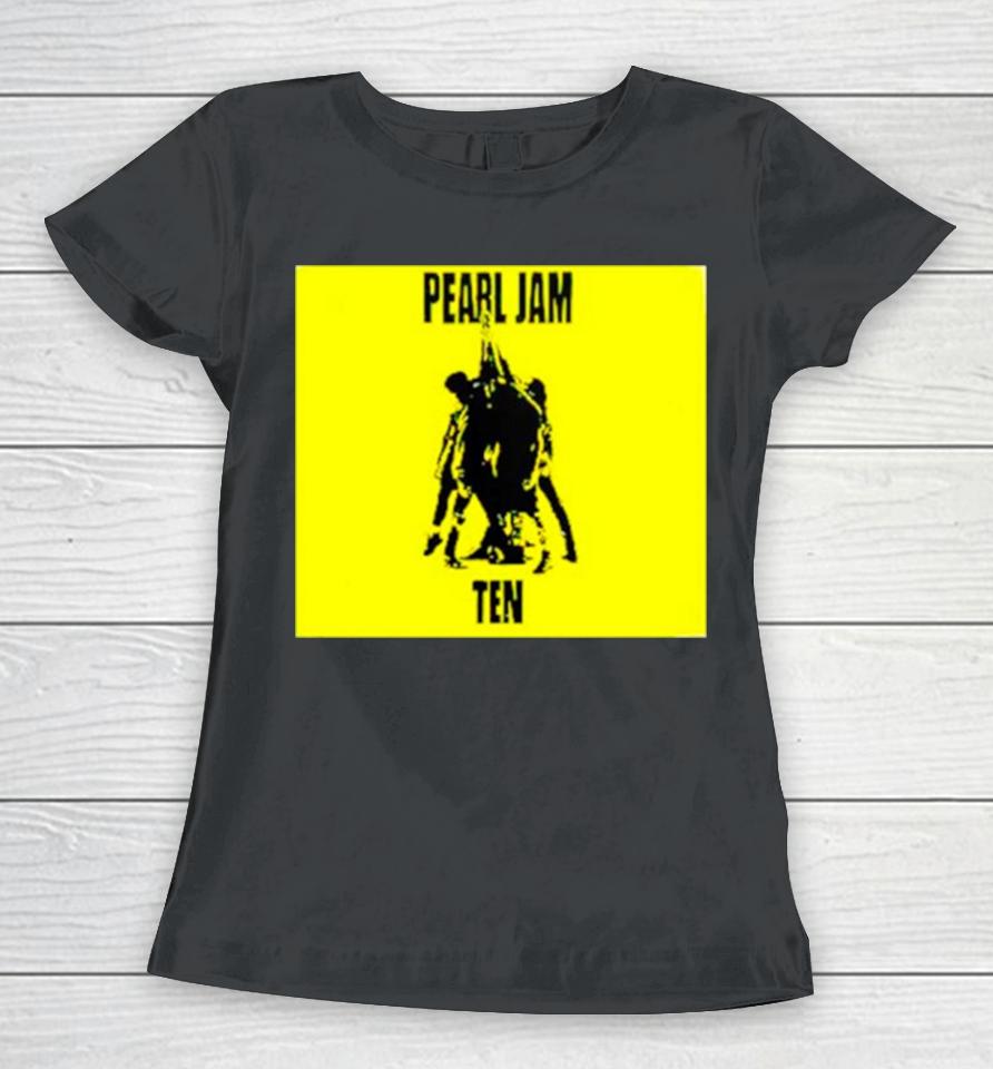 Pearl Jam Ten Album Women T-Shirt