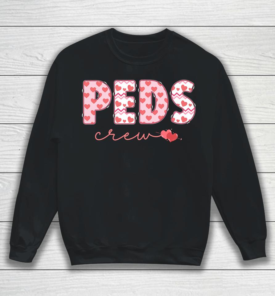 Peds Crew Nurse Valentine's Day Heart Pediatrics Nursing Sweatshirt