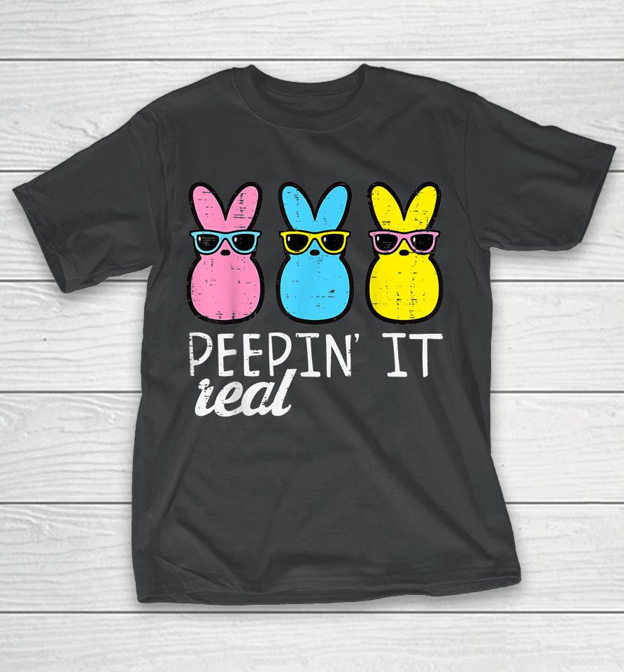 Peepin It Real Easter Bunnies T-Shirt