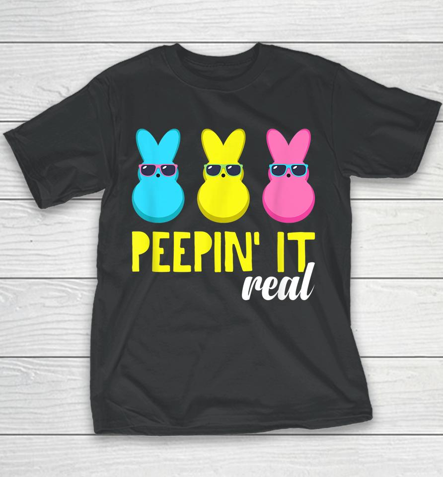 Peepin It Real Happy Easter Bunny Egg Hunt Youth T-Shirt