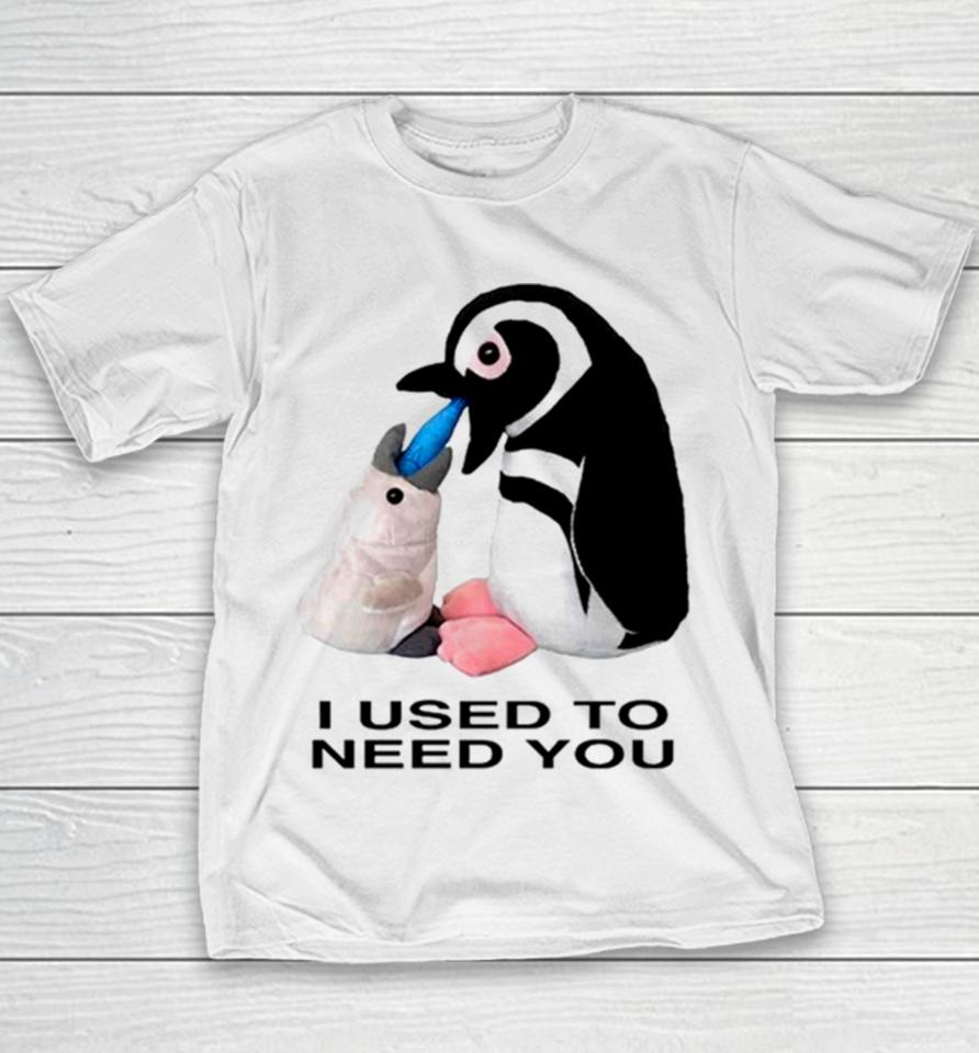 Penguins I Used To Need You Youth T-Shirt